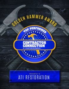 Golden Hammer Award: Contractor Connection Top Performer Award presented to ATI Restoration.